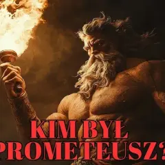 Mitologia grecka: tragiczny mit o Prometeuszu i jego poświęceniu