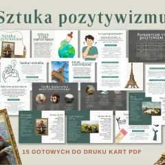Pozytywizm (lata 1864-1890) - filozofia i sztuka skupiona na nauce, technice i codzienności.