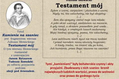 Portret Juliusza Słowackiego obok fragmentu "Testamentu mojego" i opisu, jak kamienie przez Boga rzucane na szaniec symbolizują bohaterstwo.