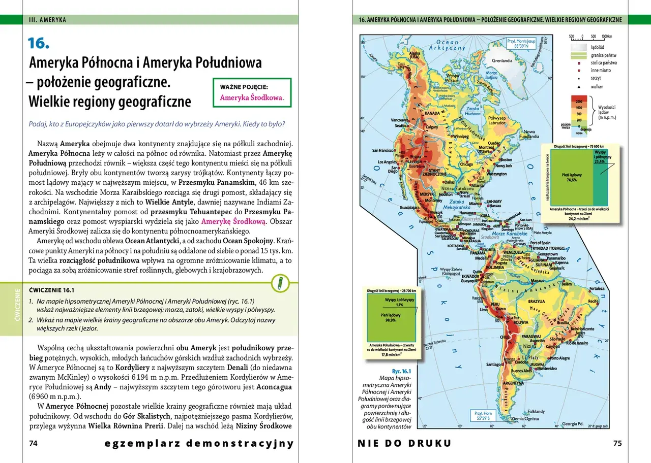 Mapa przedstawia Amerykę Północną i Południową, ukazując ich położenie geograficzne i wielkie regiony. Widoczne są góry, rzeki, miasta i granice państw na obu kontynentach.