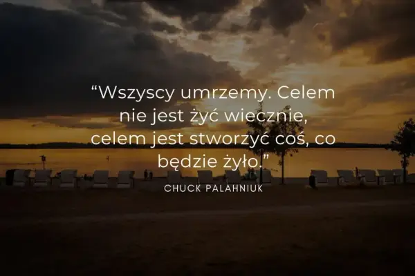 Zachód słońca nad jeziorem, z cytatem o życiu: "Celem jest stworzyć coś, co będzie żyło". Inspirujące cytaty o życiu pozytywne.